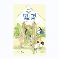 Mình Phải Sống Một Tuổi Trẻ Rực Rỡ