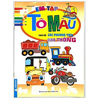 Em Tập Tô Màu - Chủ Đề: Các Phương Tiện Giao Thông (2020)