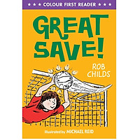 Great Save! (Colour First Readers)