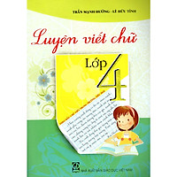Luyện Viết Chữ Lớp 4
