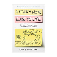 A Sticky Note Guide To Life