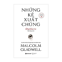 Những Kẻ Xuất Chúng (Tái Bản)