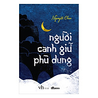 Người Canh Giữ Phù Dung
