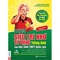 Luyện Siêu Trí Nhớ Từ Vựng Tiếng Anh Dành Cho Học Sinh THPT (Học kèm App MCBooks) (Cào Te