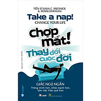Chợp Mắt! Thay Đổi Cuộc Đời