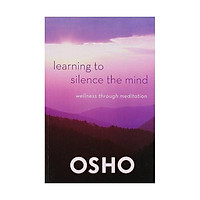 Learning to Silence the Mind Paperback – 13 Sep 2012