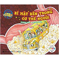 Bí Mật Bên Trong Cơ Thể Người - Chuyến Xe Khoa Học Kỳ Thú