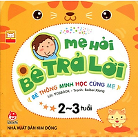 Sách - Mẹ Hỏi Bé Trả Lời - Bé Thông Minh Học Cùng Mẹ - 2-3 Tuổi