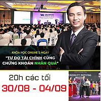 Khóa học Online 5 ngày - Tự do tài chính cùng chứng khoán nhân quả - GV Đặng Trọng Khang