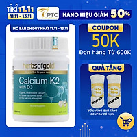 Herbs Of Gold Calcium K2 with D3 - Viên uống bổ sung canxi, vitamin K2, vitamin D3