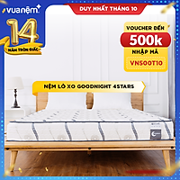 Nệm Lò xo Goodnight 4Stars cuộn hút chân không, độ đàn hồi cao, thoáng mát