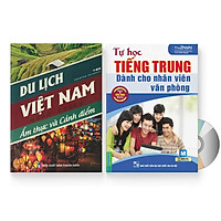 Combo 2 sách: Du lịch Việt Nam – Ẩm thực và Cảnh Điểm + Tự Học Tiếng Trung Dành Cho Nhân Viên Văn Phòng + DVD quà tặng