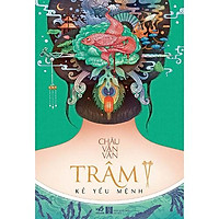 Sách - Trâm (Tập 2) - Kẻ yểu mệnh