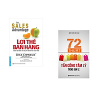 Combo 2 cuốn sách: Lợi Thế Bán Hàng + 72 Thuật Tấn Công Trong Tâm Lý Bán Lẻ