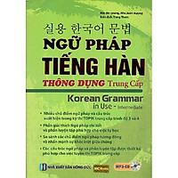 Ngữ pháp tiếng Hàn thông dụng sơ cấp + Ngữ pháp tiếng Hàn thông dụng trung cấp (Tặng Bút