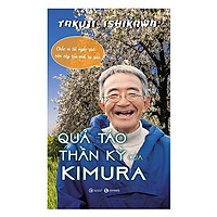 Sách Kỹ Năng Sống – Quả Táo Thần Kỳ Của Kimura