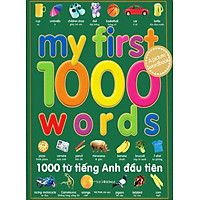 My First 1000 Words (1000 Từ Tiếng Anh Đầu Tiên)