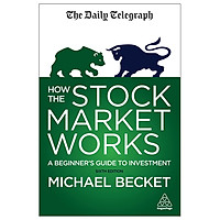 How The Stock Market Works: A Beginner's Guide To Investment (Daily Telegraph)