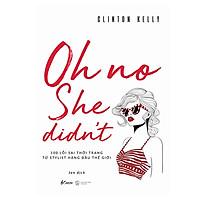 Ối Đừng Mặc Xấu – Oh No She Didn’t