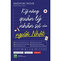 Kỹ Năng Quản Lý Nhân Sự Của Người Nhật