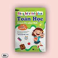 (Dành cho bé từ 4-6 tuổi) Cùng bé chinh phục Toán Học