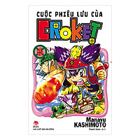 Cuộc Phiêu Lưu Của Croket – Tập 6