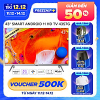 Smart TV Full HD Coocaa 43 Inch Wifi - 43S7G - Android 11 - Viền mỏng - Hàng chính hãng