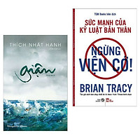 Combo Kĩ Năng Tư Duy Kĩ Năng Sống Đẹp, Những Khả Năng Diệu Kì:  Giận +  Ngừng Viện Cớ ( T