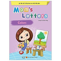 Mom’S Letter – Colors (Tái Bản)