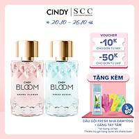 Combo Nước hoa nữ Cindy Bloom Aroma Flower ngọt ngào nữ tính + Fresh Ocean năng động trẻ trung 50ml/chai chính hãng