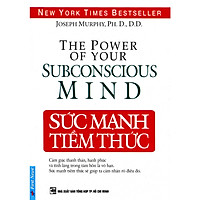 Sức Mạnh Tiềm Thức (Tặng kèm bookmark HappyLife)