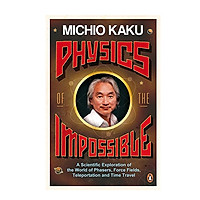 Physics Of The Impossible (Backlist)