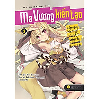 Sách - Ma Vương Kiến Tạo - Hầm Ngục Kiên Cố Nhất Chính Là Thành Phố Hiện Đại( tập 3) ( Tặng Kèm Bookmark Thiết Kế )