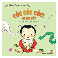 Những Lời Yêu Thương: Cốc Cốc Cốc! Ai Gọi Đó?