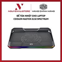 Đế tản nhiệt cho Laptop Cooler Master X150 Spectrum - Hàng chính hãng