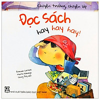Chuyện Trường, Chuyện Lớp – Đọc Sách Hay Hay Hay!