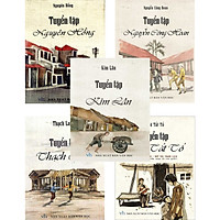 Combo Tuyển Tập: Kim Lân + Ngô Tất Tố + Thạch Lam + Nguyễn Công Hoan + Nguyên Hồng (Bộ 5 Cuốn)