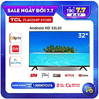 Smart TV TCL Android 8.0 32 inch HD wifi - 32L61 - HDR, Micro Dimming, Dolby, Chromecast, T-cast, AI+IN