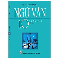Ngữ Văn 10/2 – Nâng Cao (T9)