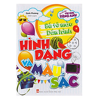 Bộ Sưu Tập Vui Học Tiếng Anh – Bé Tô Màu Dán Hình – Hình Dạng Và Màu Sắc