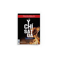 Ý Chí Sắt Đá - Bí Mật Thành Công Nằm Ở Chính Bên Trong Bạn (Nguyễn Hiến Lê)