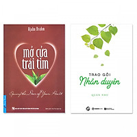 Combo 2 cuốn: Mở Cửa Trái Tim, Trao Gởi Nhân Duyên
