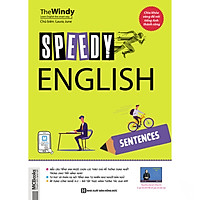 SPEEDY ENGLISH – SENTENCES - Tổng Hợp Các Mẫu Câu Giao Tiếp Tiếng Anh Thông Dụng Nhất Trong Cuộc Sống Hàng Ngày (Học Cùng Với App MCBooks) – MinhAnBooks