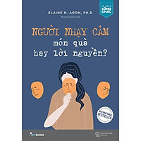 Sách - Người nhạy cảm – món quà hay lời nguyền (tặng kèm bookmark)
