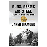 Súng, Vi Trùng Và Thép (Tái Bản 2018)