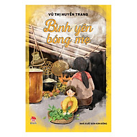 Bình Yên Bóng Mẹ