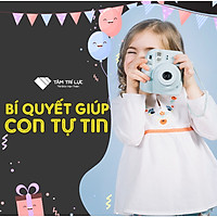 Khóa học Bí quyết giúp con tự tin