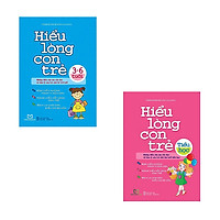 Combo Hiểu Lòng Con Trẻ: 3 – 6 Tuổi + Tiểu Học