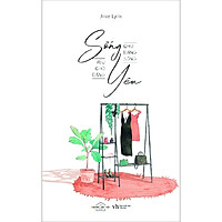 Sống Cho Đáng Sống Yêu Cho Đáng Yêu – Tặng Kèm 3 Postcard (Số Lượng Có Hạn)