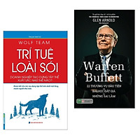 Combo Sách Kĩ Năng Làm Việc Và Bài Học Kinh Doanh: Wolf Team - Trí Tuệ Loài Sói (Doanh Nghiệp Tạo Dựng Tập Thể Xuất Sắc Như Thế Nào?) + Warren Buffett: 22 Thương Vụ Đầu Tiên Và Bài Học Đắt Giá Từ Những Sai Lầm ( Tặng Kèm Bookmark Happy Life)
